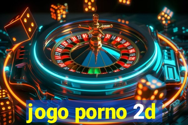 jogo porno 2d